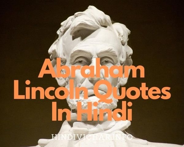 Abraham Lincoln Quotes In Hindi